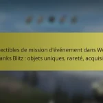 Collectibles de mission d’événement dans World of Tanks Blitz : objets uniques, rareté, acquisition